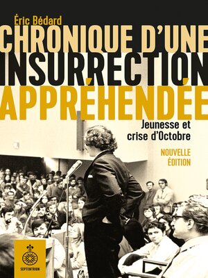 cover image of Chronique d'une insurrection appréhendée, nouvelle édition
